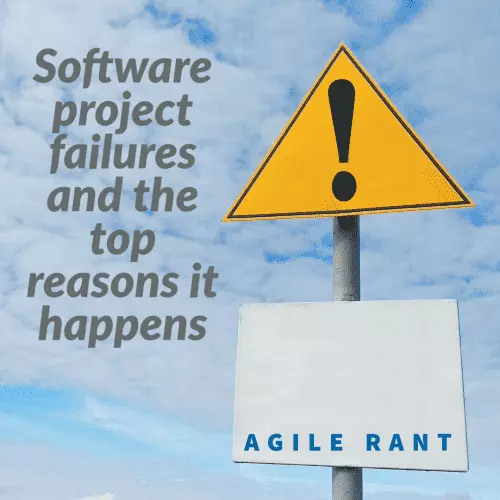 Software project failures and the top reasons it happens.