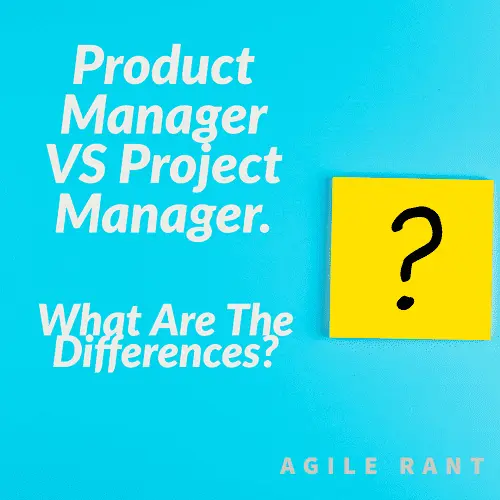 Product Manager vs Project Manager