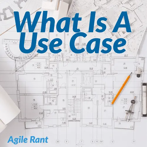 What is a use case?